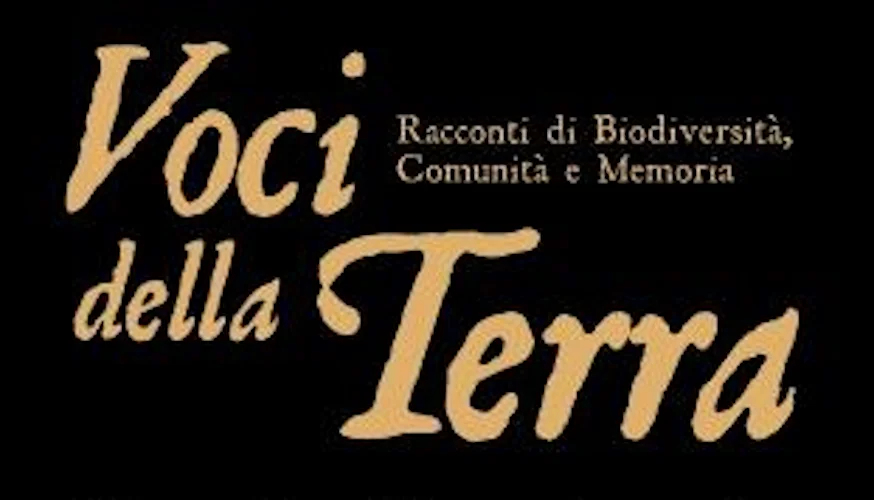 Voci della Terra - Racconti di Biodiversità, Comunità e Memoria