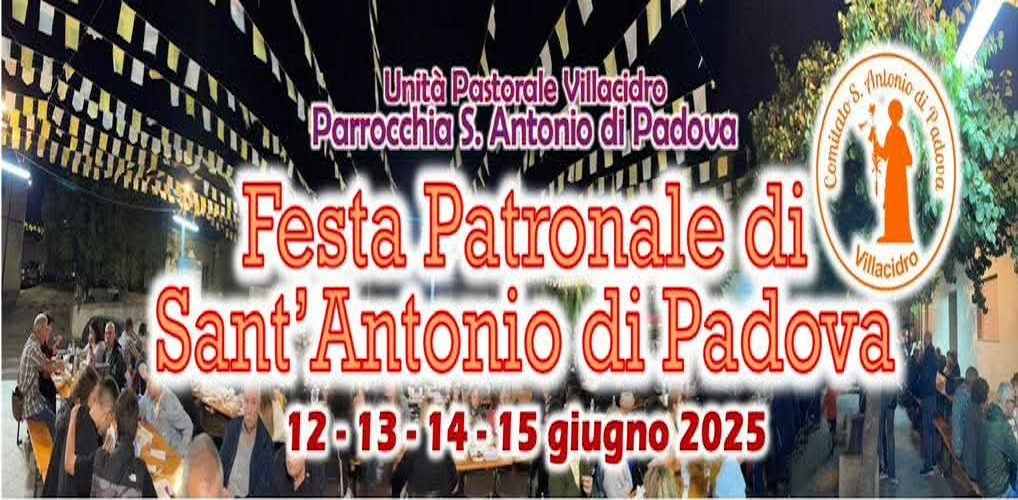 Festa di Sant’Antonio da Padova – Villacidro 12, 13, 14 e 15 Giugno 2025 Piazza Sant’Antonio